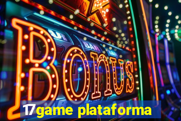 17game plataforma